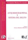 ANTIJURIDICIDAD  PENAL Y SISTEMA DEL DELITO