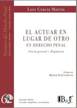 Actuar en Lugar de Otro. En Derecho Penal.