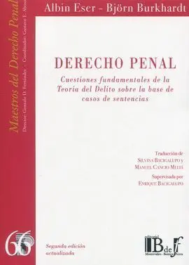 Derecho Penal. Cuestiones Fundamentales de la Teor