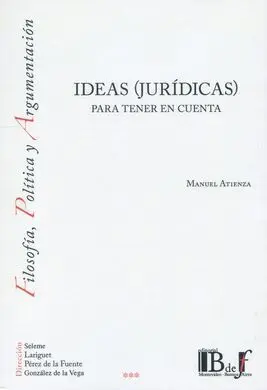 Ideas (Jurídicas) para Tener en Cuenta