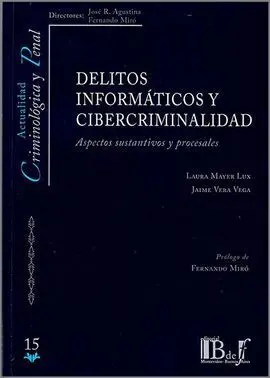 Delitos Informáticos y Cibercriminalidad.