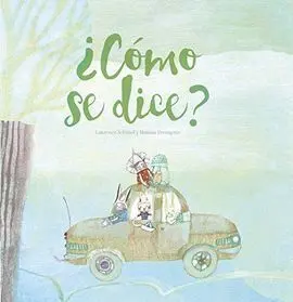 ¿Cómo se Dice?