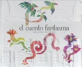 El Cuento Fantasma