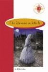 THE WOMAN IN WHITE - GRADED READERS - 1º BACH.