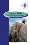 ROGUE MALE. THE STORY OF A HUNTED MAN