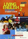 LIVING ENGLISH 2N. BATXILLERAT - STUDENT´S BOOK