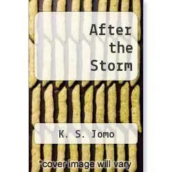 After The Storm: Crisis, Recovery, And Sustaining Development In Four Asian Economies