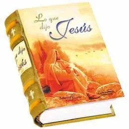 Lo que Dijo Jesus