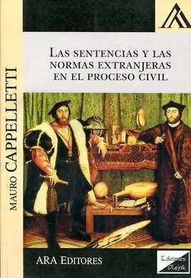 Las Sentencias y las Normas Extranjeras en el Proceso Civil