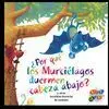 ¿Por qué los Murcielagos Duermen Cabeza Abajo?