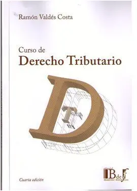 Curso de Derecho Tributario (4ª Ed. )