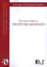 Estudios Sobre el Delito de Asesinato