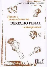 Figuras y Pensamientos del Derecho Penal Contemporáneo