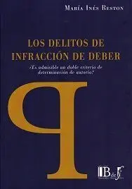 Delitos de Infracción de Deber