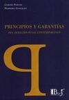 PRINCIPIOS Y GARANTÍAS DEL DERECHO PENAL CONTEMPORANEO