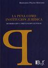 LA PENA COMO INSTITUCIÓN JURÍDICA