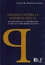 Delitos Contra la Libertad Sexual