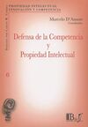 DEFENSA DE LA COMPETENCIA Y PROPIEDAD INTELECTUAL