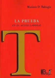 La Prueba en el Acoso Laboral