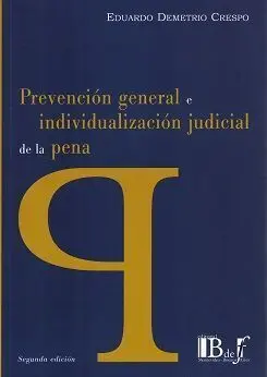 Prevención General e Individualización Judicial de la Pena