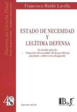 Estado de Necesidad y Legítima Defensa 2016
