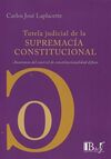 TUTELA JUDICIAL DE LA SUPREMACÍA CONSTITUCIONAL