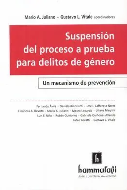 Suspensión del Proceso a Prueba en Casos de Violencia de Género