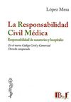 LA RESPONSABILIDAD CIVIL MÉDICA