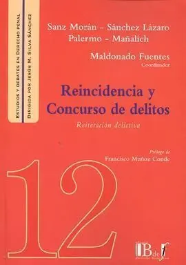 Reincidencia y Concurso de Delitos