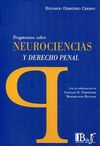 FRAGMENTOS SOBRE NEUROCIENCIAS Y DERECHO PENAL