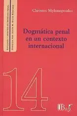 Dogmática Penal en un Contexto Internacional