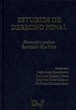 Estudios de Derecho Penal. Un Homenaje a Santiago