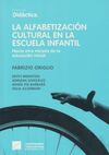 LA ALFABETIZACION CULTURAL EN LA ESCUELA INFANTIL