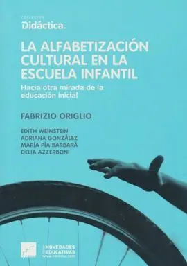 La Alfabetizacion Cultural en la Escuela Infantil