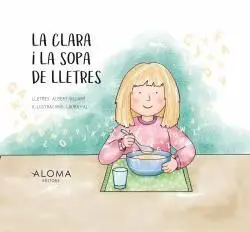 La Clara I la Sopa de Lletres