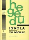HEGEDÜ ISKOLA - VIOLINSCHULE / DENES