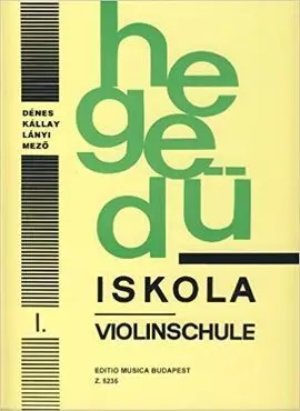 Hegedü Iskola - Violinschule / Denes