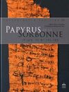 PAPYRUS DE LA SORBONNE (P.SORB.IV). Nº 145-160  (PAPYROLOGICA PARISINA, 4)