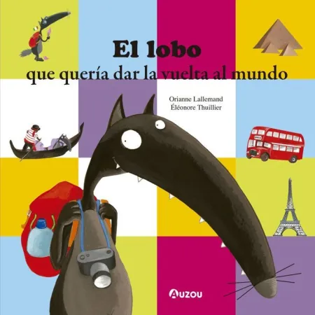 El Lobo que Quería Dar la Vuelta Al Mundo