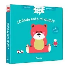 Toca,Toca ¿Donde esta mi Dudu?