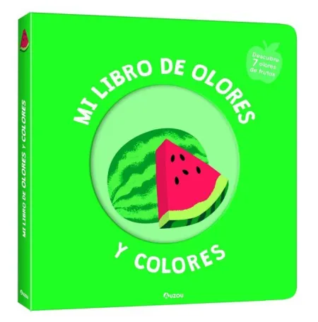 Frutas Deliciosas - mi Libro de Olores y Colores