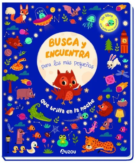 Busca y Encuentra. Para los Más Pequeños. Que Brilla en la Noche