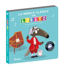 Lobito, Libro Sonidos Música Clásica