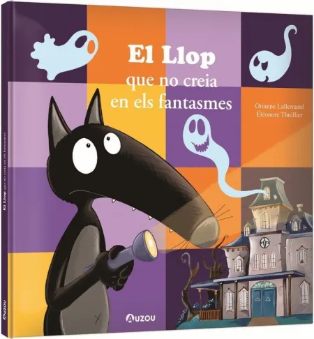 El Llop que no Creia en Els Fantasmes