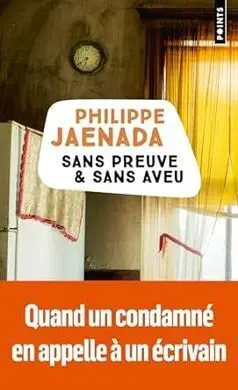 Sans Preuve Et Sans Aveu