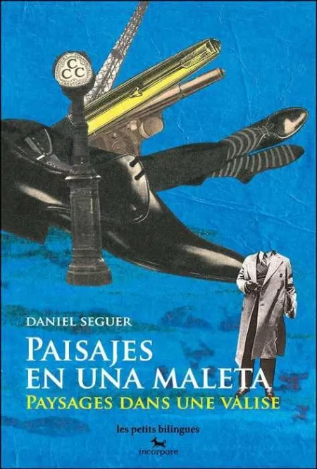 Paisajes en una Maleta / Paysages Dans Une Valise