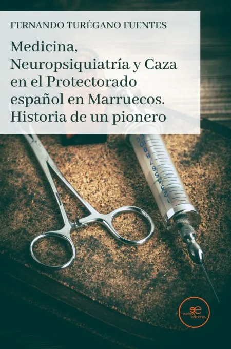 Medicina, Neuropsiquiatria y Caza en el Protectora