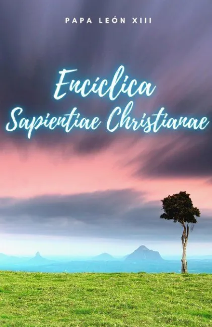 Encíclica Sapientiae Christianae
