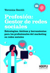 PROFESIÓN: GESTOR DE REDES SOCIALES