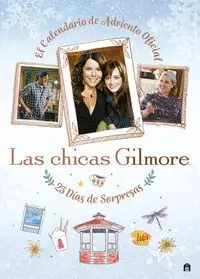 Las Chicas Gilmore. El Calendario de Adviento Ofic